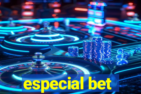 especial bet